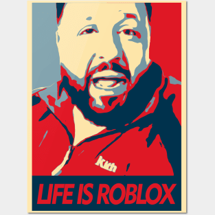Life Is Roblox Posters and Art